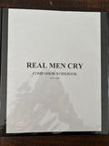 Real Men Cry Companion Work Book